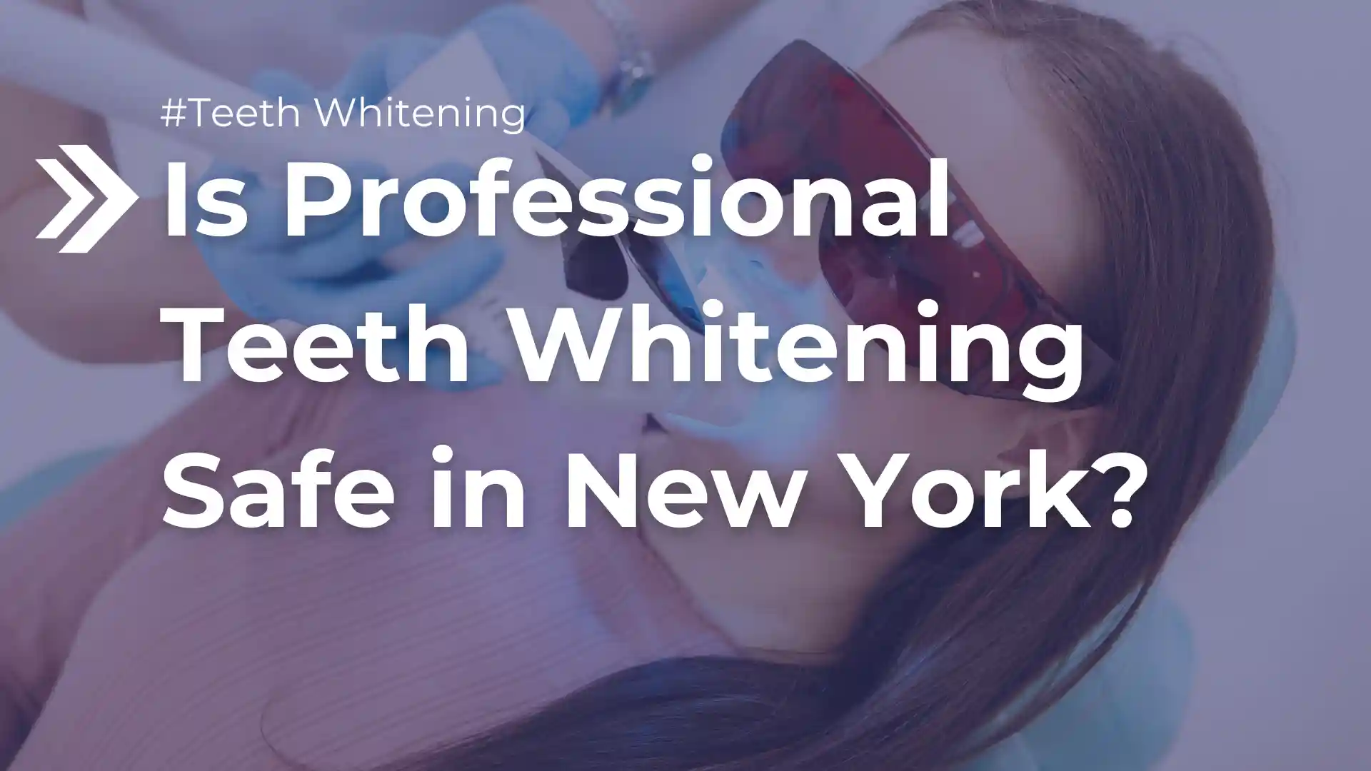 Is Professional Teeth Whitening Safe in New York_ Image